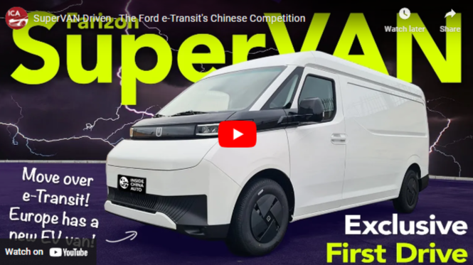 SuperVAN Driven – The Ford e-Transit’s Chinese Competition